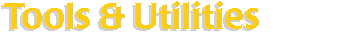 Tools & Utilities
